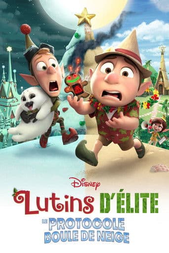 Affiche de Lutins d’élite : le protocole boule de neige