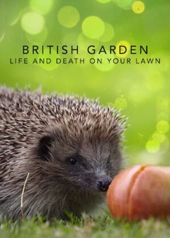 Affiche de The British Garden: Life and Death on Your Lawn