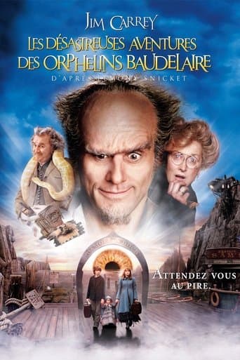 Affiche de Les Désastreuses Aventures des orphelins Baudelaire