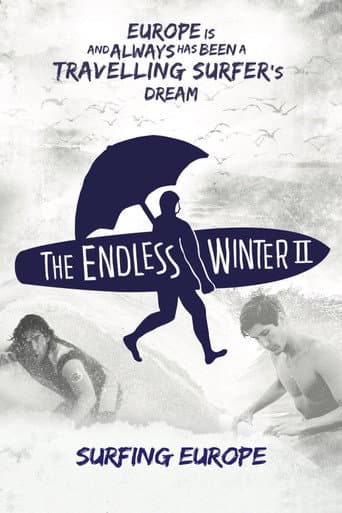 Affiche de The Endless Winter II: Surfing Europe