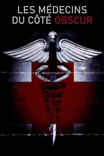 Affiche de Les Médecins du côté obscur