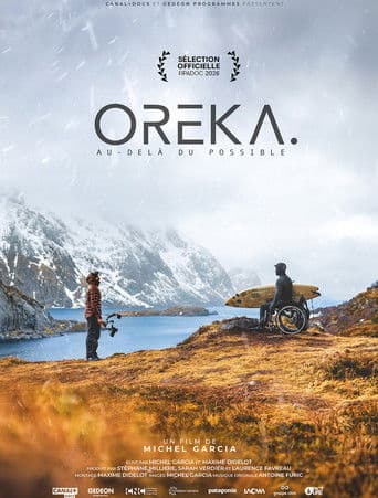 Affiche de Oreka, au-delà du possible