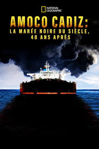 Affiche de Amoco Cadiz: la marée noire du siècle, 40 ans après