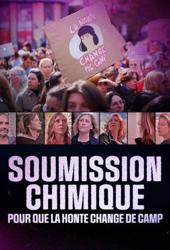 Affiche de Soumission chimique: pour que la honte change de camp