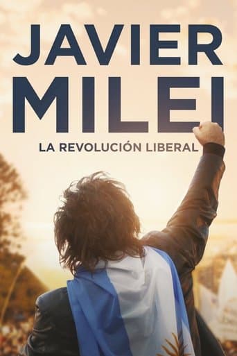 Affiche de Javier Milei: la revolución liberal