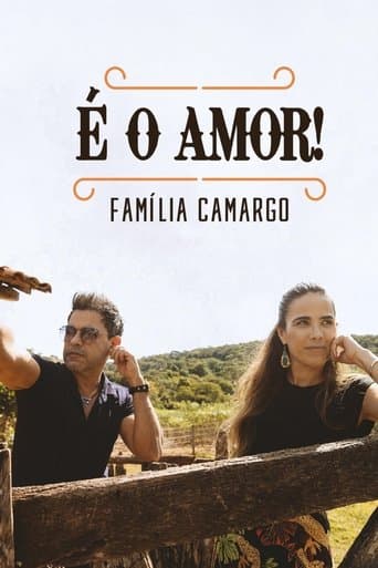 Affiche de É o Amor: Família Camargo
