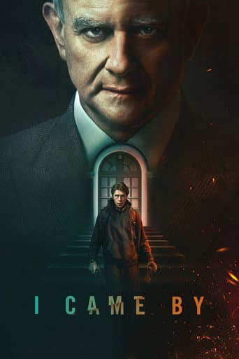 Affiche de I Came By