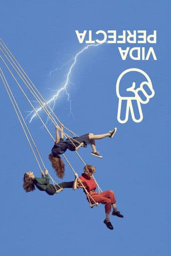 Affiche de Perfect Life (Vida Perfecta)