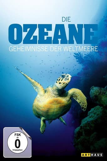 Affiche de Die Ozeane - Geheimnisse der Weltmeere