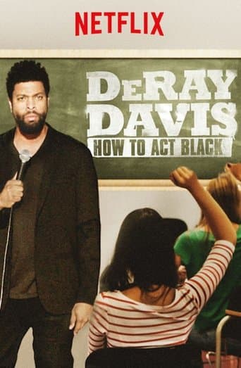 Affiche de DeRay Davis: How to Act Black