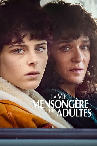 Affiche de La vie mensongère des adultes