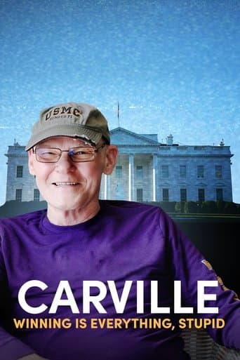 Affiche de Carville: Winning Is Everything, Stupid