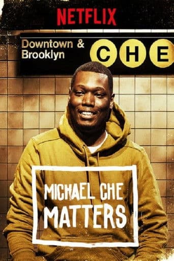 Affiche de Michael Che Matters