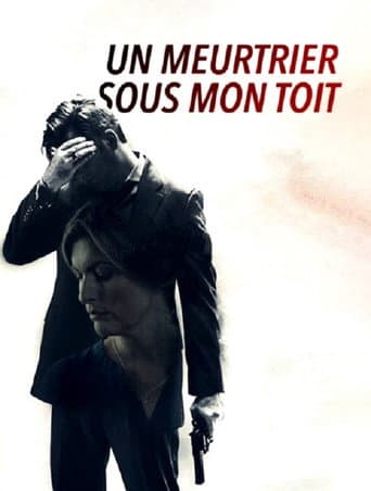 Affiche de Un meurtrier sous mon toit