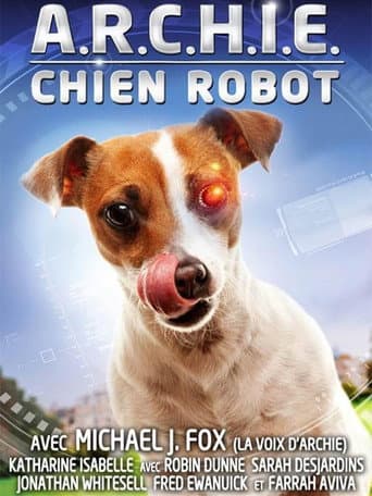 Affiche de A.R.C.H.I.E. Chien Robot