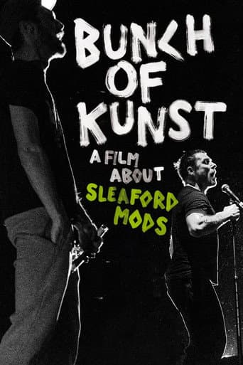 Affiche de Bunch of Kunst - A Film About Sleaford Mods