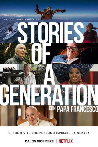 Affiche de Stories of a Generation - Avec le pape François