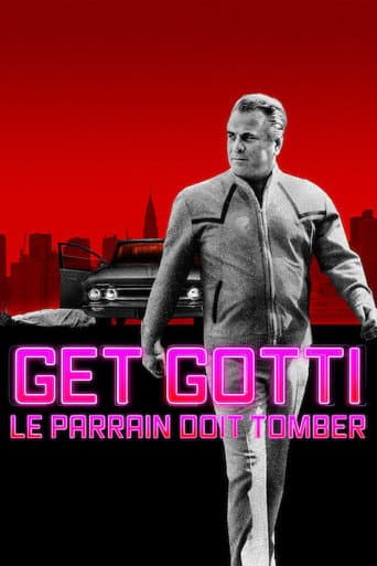 Affiche de Get Gotti : Le parrain doit tomber