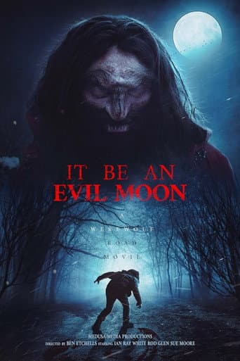Affiche de It Be an Evil Moon