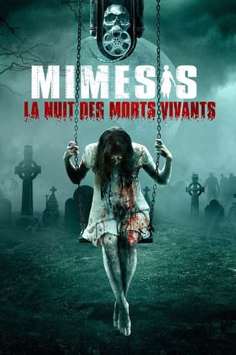 Affiche de Mimesis - La nuit des morts vivants