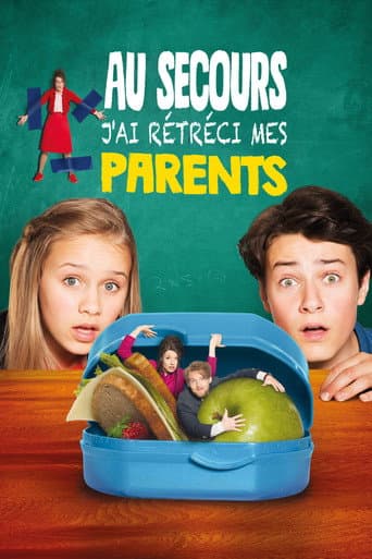 Affiche de Au secours ! J'ai rétréci mes parents