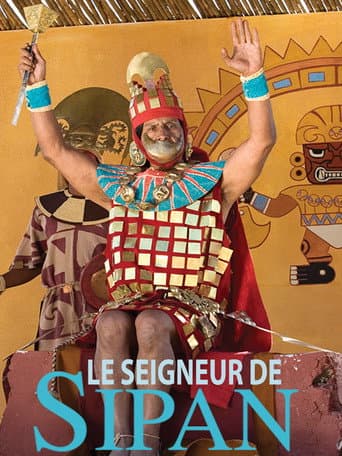 Affiche de Le seigneur de Sipan