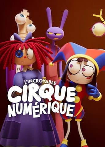 Affiche de L'Incroyable Cirque Numérique