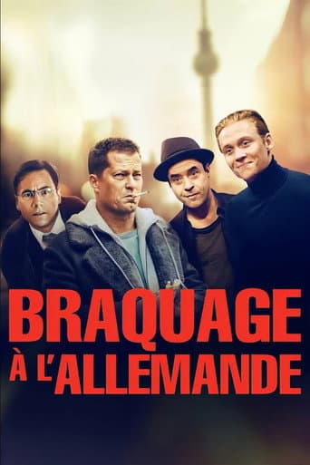 Affiche de Braquage à l'Allemande