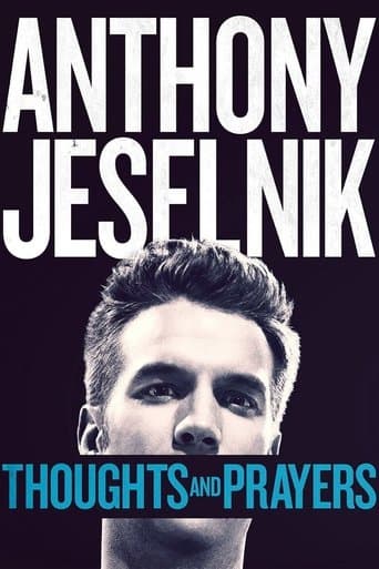 Affiche de Anthony Jeselnik: Thoughts and Prayers