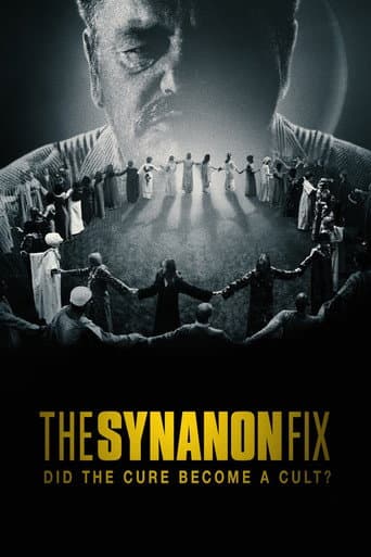 Affiche de The Synanon Fix: Did the Cure Become a Cult?