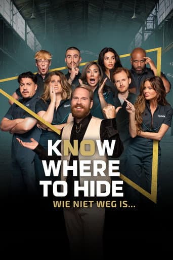 Affiche de Know Where to Hide - Wie niet weg is…