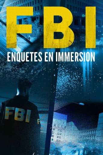 Affiche de FBI : enquêtes en immersion