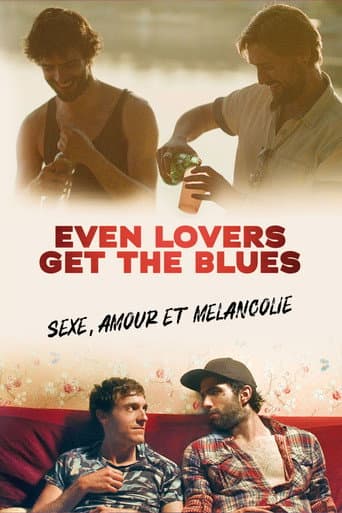 Affiche de Even Lovers Get the Blues