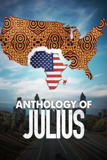 Affiche de Anthology of Julius