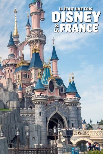Affiche de Il était une fois Disney et la France