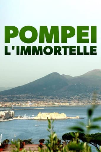 Affiche de Pompéi l'immortelle