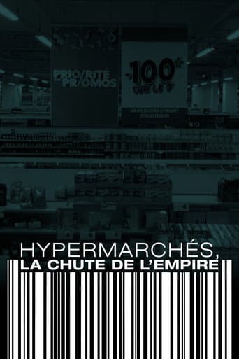 Affiche de Hypermarchés, la chute de l'empire