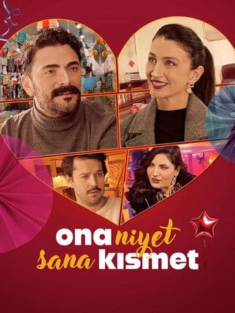 Affiche de Ona Niyet Sana Kısmet
