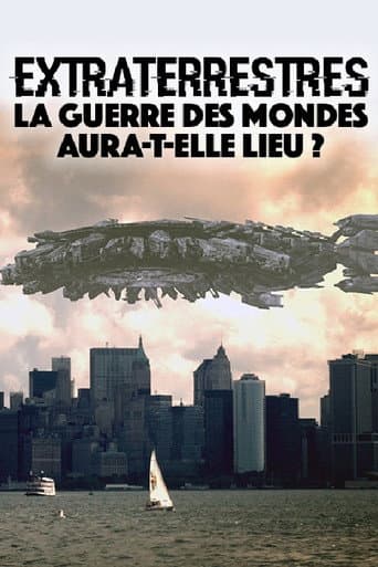 Affiche de Extraterrestres : La guerre des mondes aura-t-elle lieu ?