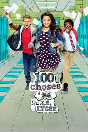 Affiche de 100 choses à faire avant le lycée