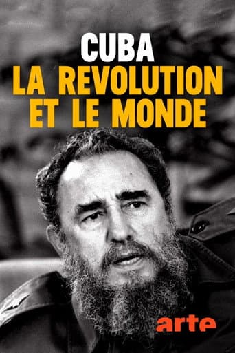 Affiche de Cuba, la révolution et le monde