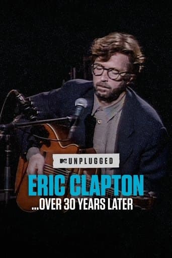 Affiche de Eric Clapton Unplugged... 30 ans plus tard