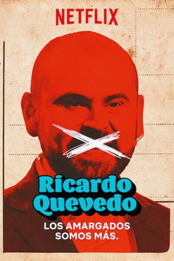 Affiche de Ricardo Quevedo: los amargados somos más