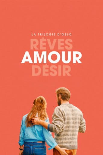 Affiche de La Trilogie d'Oslo : Amour