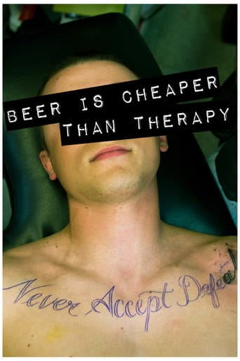 Affiche de Beer Is Cheaper Than Therapy