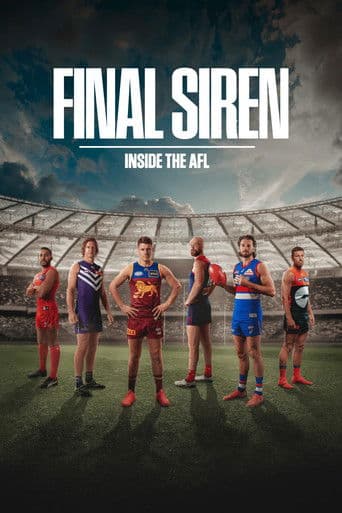 Affiche de Final Siren: Inside the AFL