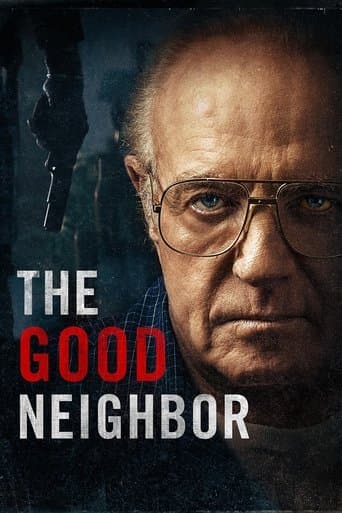 Affiche de The Good Neighbor