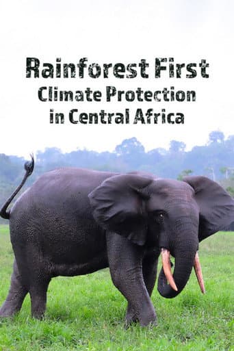Affiche de Rainforest First: Climate Protection in Central Africa