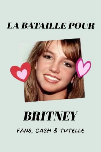 Affiche de La Bataille pour Britney : Fans, cash & tutelle