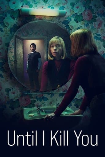 Affiche de Until I Kill You